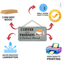 Coffee and Friends wooden wall hanging