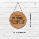 Our Perfectly Imperfect Life Wall Hanging