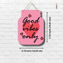 Good Vibes Only wooden wall hanging