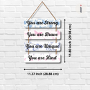 You Are Strong & Unique  Wall Hanging
