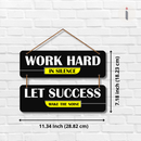 Work Hard In Silence Wall Hanging