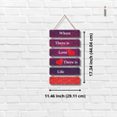 Love is Life Motivational Wall Hanging