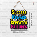 Success Is The Reward Wooden Wall Hanging