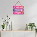 Little Things Make Wall Hanging