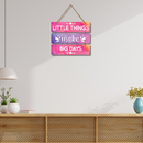 Little Things Make Wall Hanging