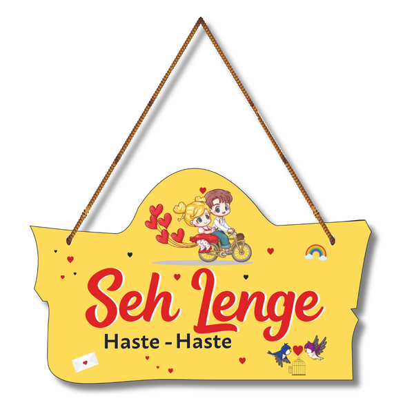 "Sah lenge haste haste" wall hanging