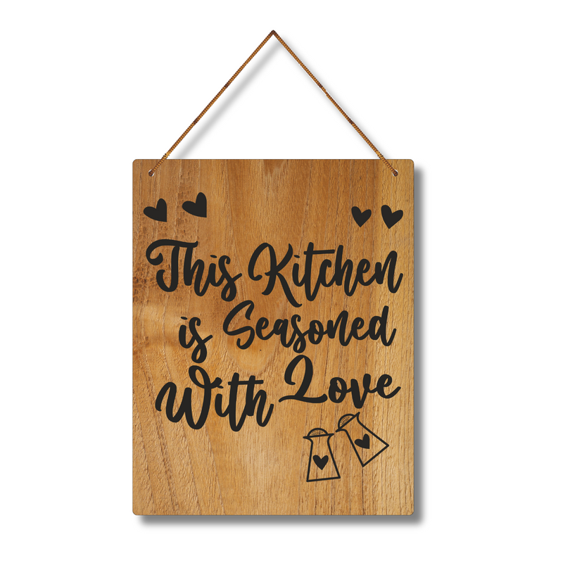 "This kitchen is seasoned with love"  Wall Hanging