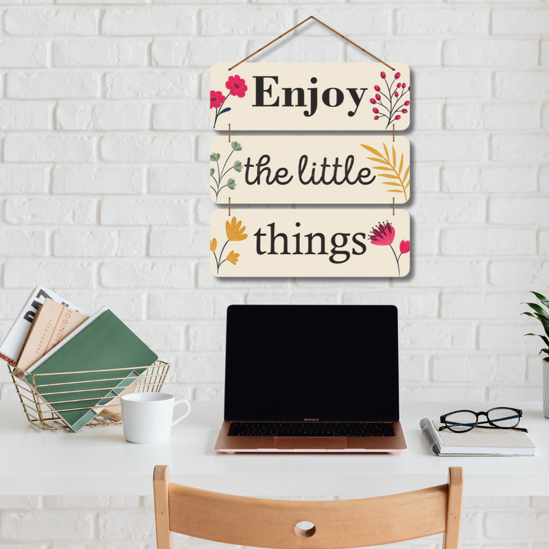 "Enjoy the Little Things" Wall Hanging