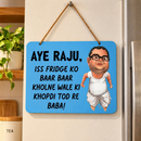 Aye Raju Funny Quote Wall Hanging