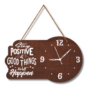 "Stay postive good things will happen"  Wall Hanging - ICraft asia
