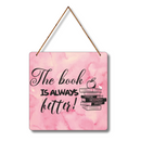 "The Book Is Always Better"  Wall Hanging - ICraft asia