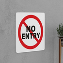No Entry (Restricted Area) Sign