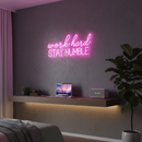 Work Hard Stay Humble Neon Sign