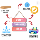 DON’T DREAM IT, DO IT Wall Hanging