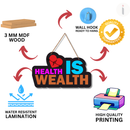 Health Is Wealth Wooden Wall Hanging