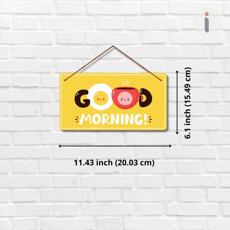 Good Morning Wall Hanging