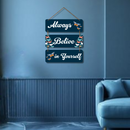 “Always Believe in Yourself” Inspirational Butterfly Wall Hanging - ICraft asia