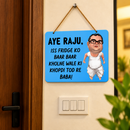 Aye Raju Funny Quote Wall Hanging