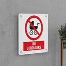 No Strollers Sign