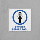 Shower Before Pool Sign