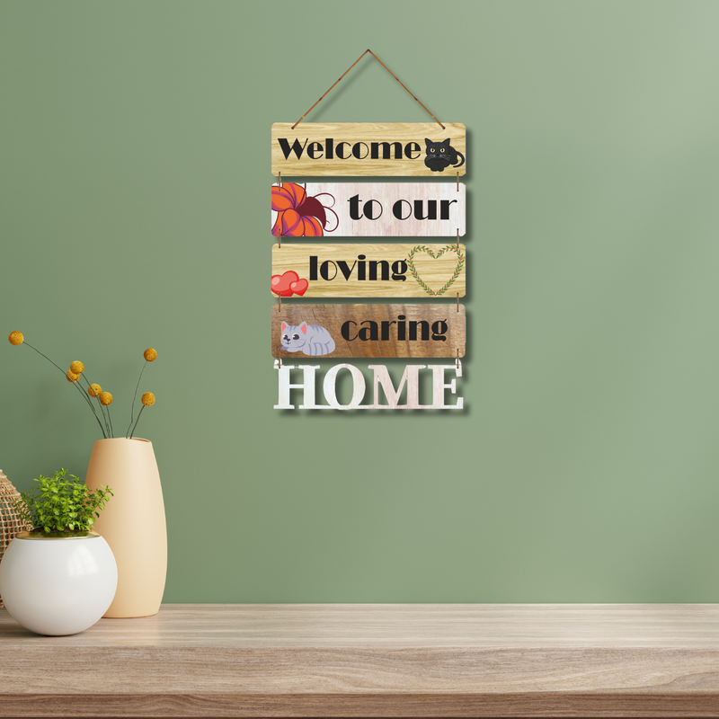 "Welcome to Our Loving Caring Home" wall hanging