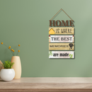 "Home Is Where the Best Memories Are Made" Wall Hanging - ICraft asia