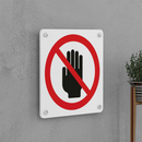 Do Not Touch Sign