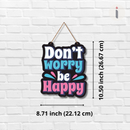 Don't Worry Be Happy Wooden Wall Hanging