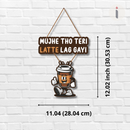 Mujhe Tho Teri Latte Lag Gayi Wooden Wall Hanging