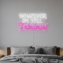 Fabulous Neon Sign