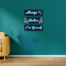 “Always Believe in Yourself” Inspirational Butterfly Wall Hanging - ICraft asia