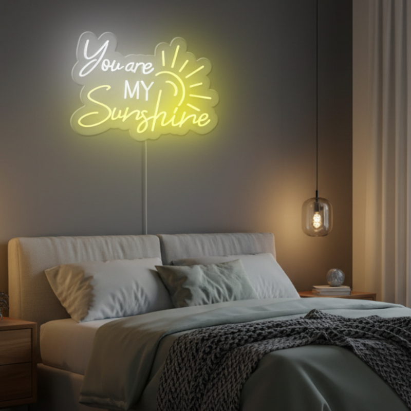 You Are My Sunshine Neon Sign