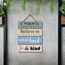 Believe in Yourself, Work Hard, Be Kind Wall Hanging - ICraft asia