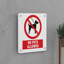 No Pets Allowed Sign