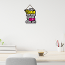 Funny Aap Bhaad Mein Khud Jaoge Wall Hanging.