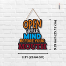 Open Your Mind Before Your Mouth Wall Hanging