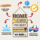 "Home Is Where the Best Memories Are Made" Wall Hanging - ICraft asia