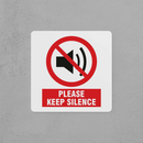 Keep Silence Sign