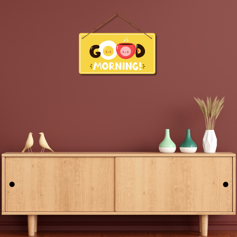 Good Morning Wall Hanging