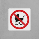 No Strollers Sign