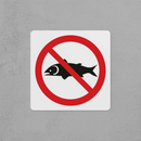No Fishing Allowed Sign