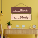 as Friends, Leave as Family" wall hanging - ICraft asia