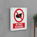 No Video Recording Sign