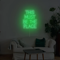 This Must Be The Place Neon Sign