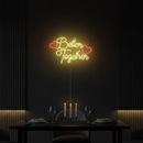 Better Together Neon Sign