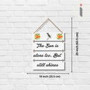 “The Sun Still Shines” – Uplifting Motivational Wall Hanging - ICraft asia