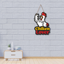 Chicken Lover Wooden Wall Hanging