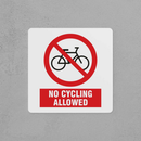No Cycling Allowed Sign