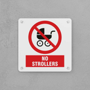 No Strollers Sign