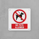 No Pets Allowed Sign